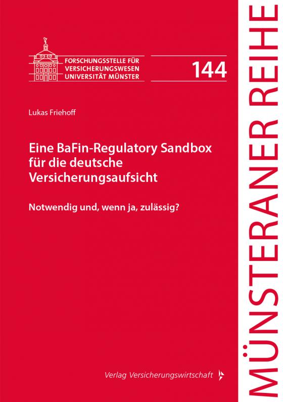 Cover-Bild Eine BaFin-Regulatory Sandbox für die deutsche Versicherungsaufsicht
