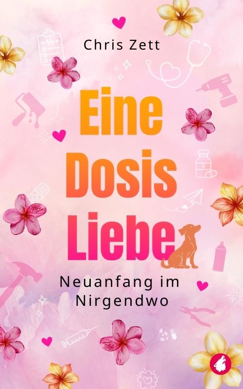 Cover-Bild Eine Dosis Liebe