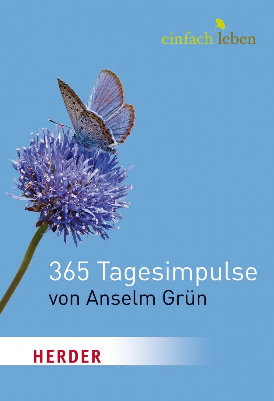 Cover-Bild Einfach Leben. 365 Tagesimpulse von Anselm Grün