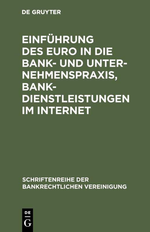 Cover-Bild Einführung des Euro in die Bank- und Unternehmenspraxis, Bankdienstleistungen im Internet