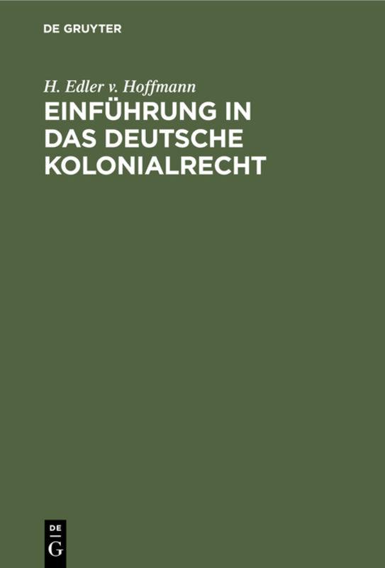 Cover-Bild Einführung in das deutsche Kolonialrecht