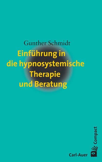 Cover-Bild Einführung in die hypnosystemische Therapie und Beratung