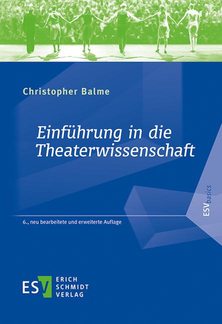 Cover-Bild Einführung in die Theaterwissenschaft