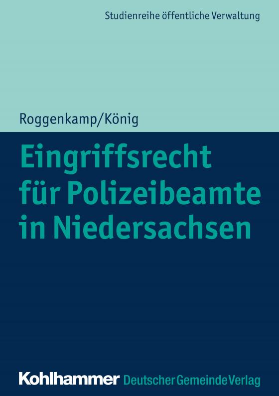 Cover-Bild Eingriffsrecht für Polizeibeamte in Niedersachsen