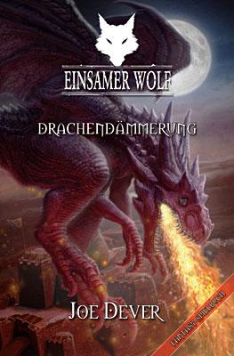 Cover-Bild Einsamer Wolf 18 - Drachendämmerung