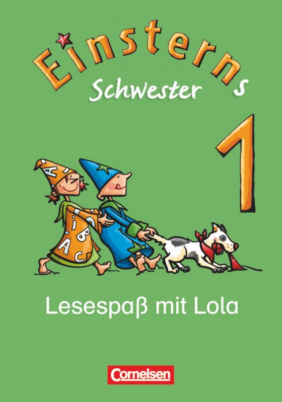 Cover-Bild Einsterns Schwester - Erstlesen - Ausgabe 2008 - 1. Schuljahr
