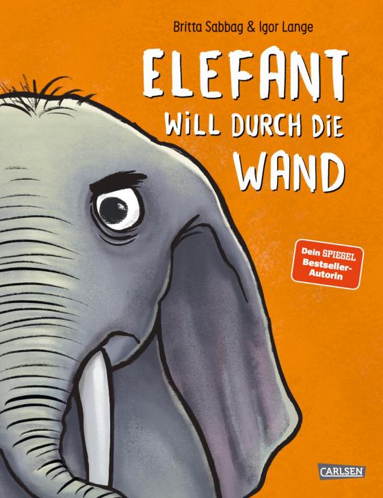 Cover-Bild Elefant will durch die Wand