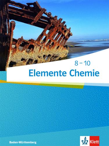 Cover-Bild Elemente Chemie 8-10. Ausgabe Baden-Württemberg