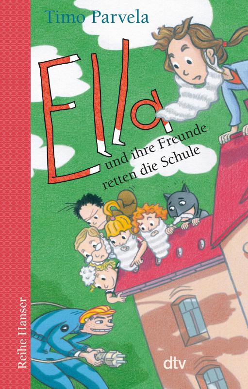 Cover-Bild Ella und ihre Freunde retten die Schule
