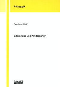 Cover-Bild Elternhaus und Kindergarten