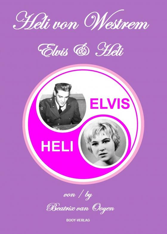 Cover-Bild ELVIS & HELI