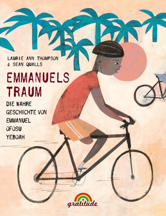 Cover-Bild Emmanuels Traum: Die wahre Geschichte von Emmanuel Ofosu Yeboah