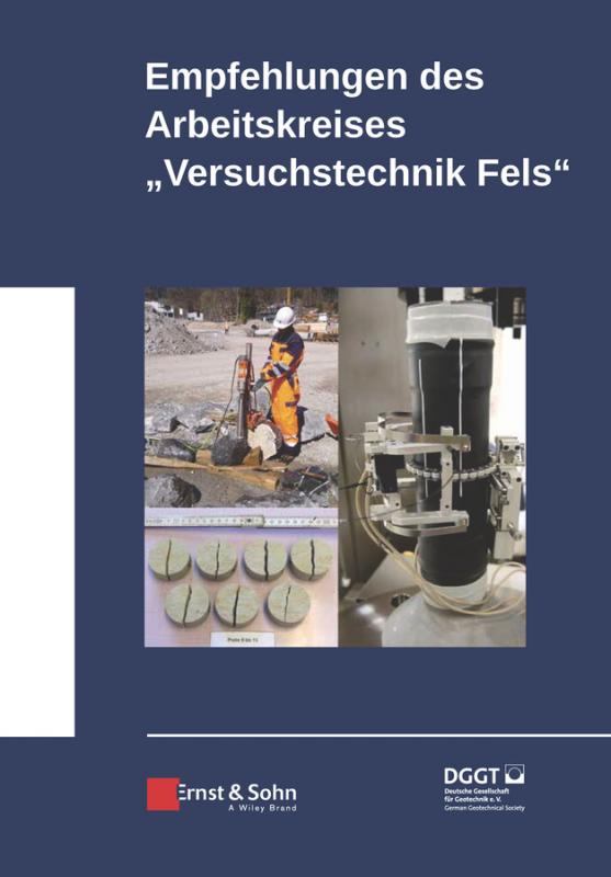 Cover-Bild Empfehlungen des Arbeitskreises Versuchstechnik Fels