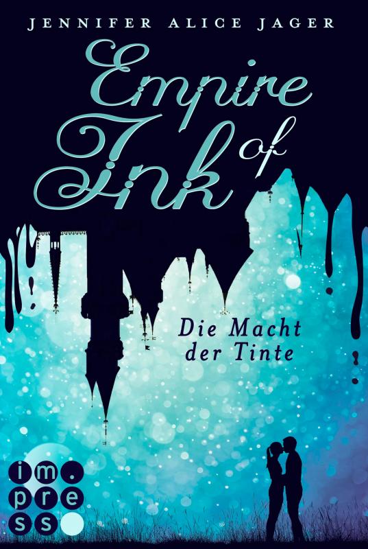 Cover-Bild Empire of Ink 2: Die Macht der Tinte