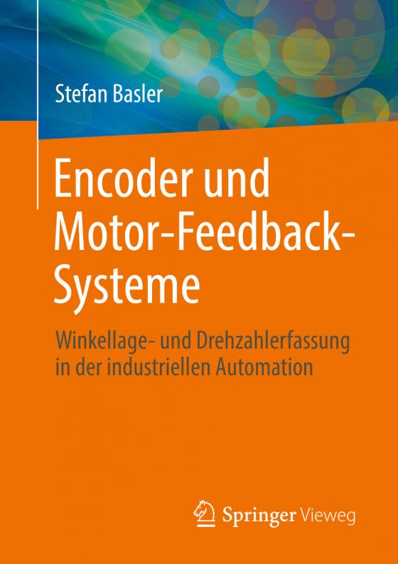 Cover-Bild Encoder und Motor-Feedback-Systeme