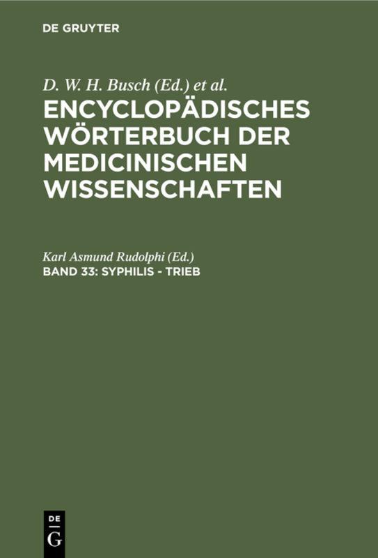 Cover-Bild Encyclopädisches Wörterbuch der medicinischen Wissenschaften / Syphilis - Trieb