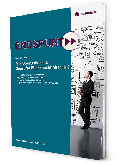 Cover-Bild Endspurt: Das Übungsbuch für Geprüfte Bilanzbuchhalter IHK 