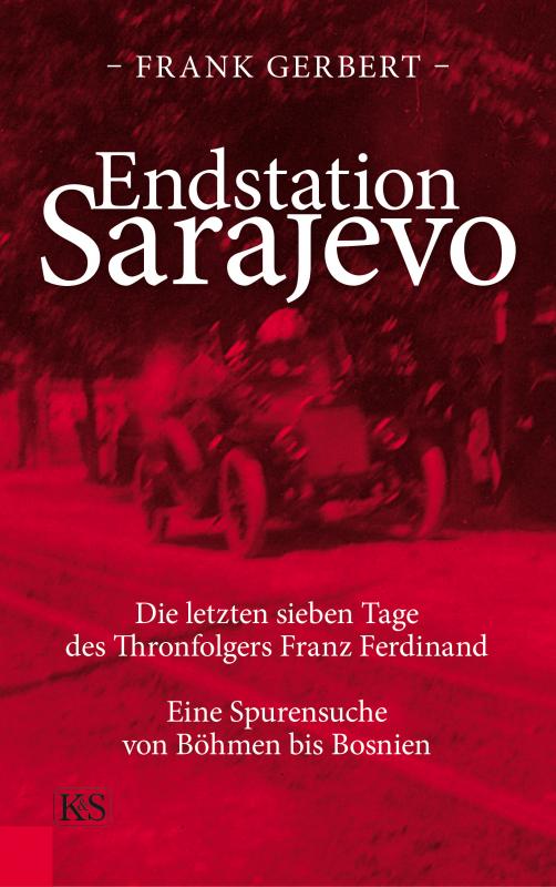Cover-Bild Endstation Sarajevo