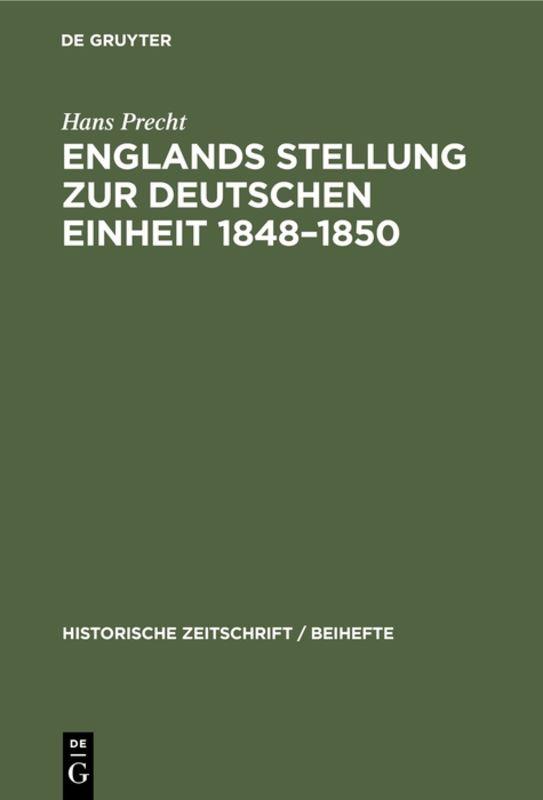 Cover-Bild Englands Stellung zur Deutschen Einheit 1848–1850