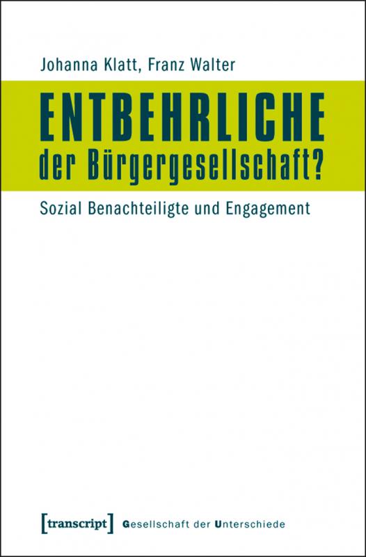 Cover-Bild Entbehrliche der Bürgergesellschaft?