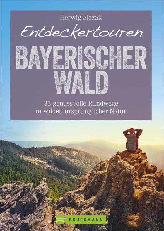 Cover-Bild Entdeckertouren Bayerischer Wald