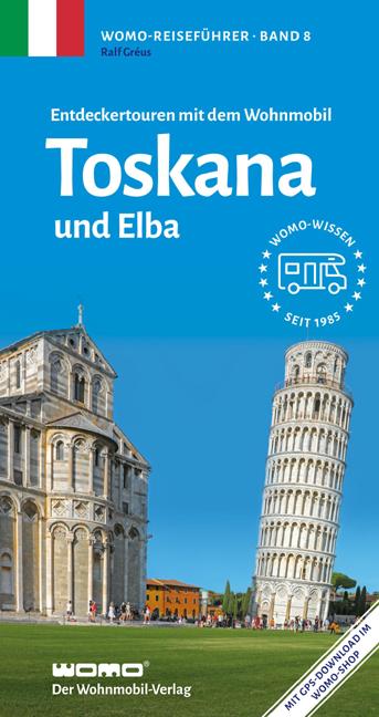 Cover-Bild Entdeckertouren mit dem Wohnmobil Toskana und Elba