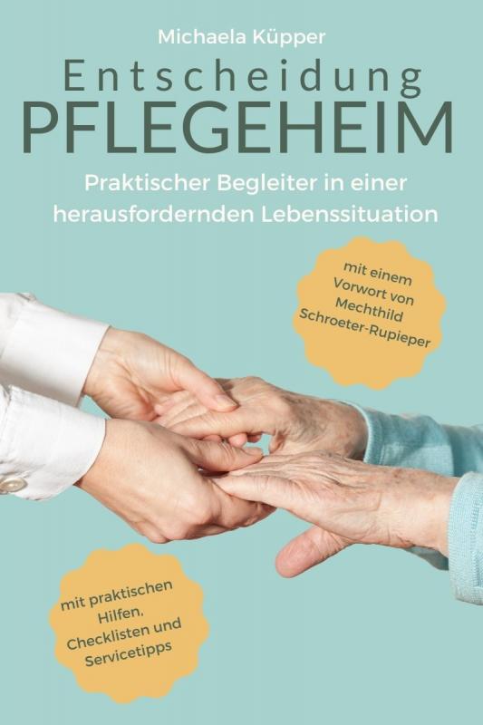 Cover-Bild Entscheidung Pflegeheim