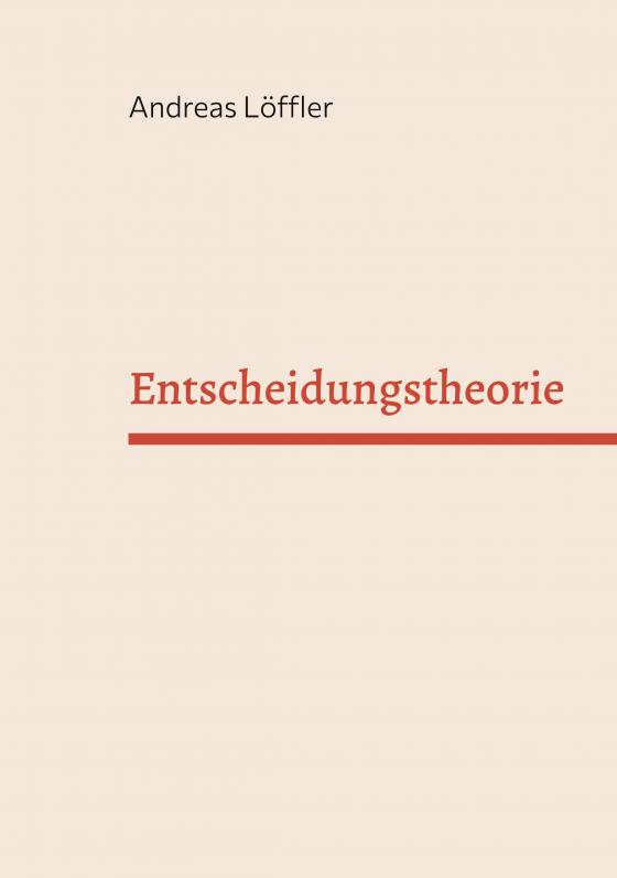 Cover-Bild Entscheidungstheorie