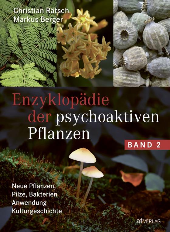 Cover-Bild Enzyklopädie der psychoaktiven Pflanzen – Band 2