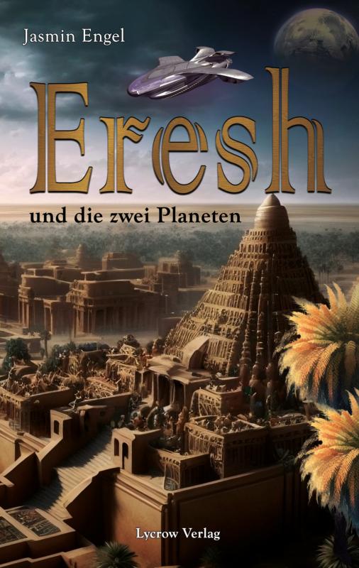 Cover-Bild Eresh und die zwei Planeten