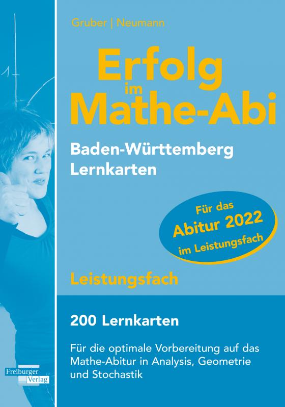 Cover-Bild Erfolg im Mathe-Abi 2022, 200 Lernkarten Leistungsfach Allgemeinbildendes Gymnasium Baden-Württemberg