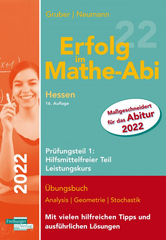 Cover-Bild Erfolg im Mathe-Abi 2022 Hessen Leistungskurs Prüfungsteil 1: Hilfsmittelfreier Teil