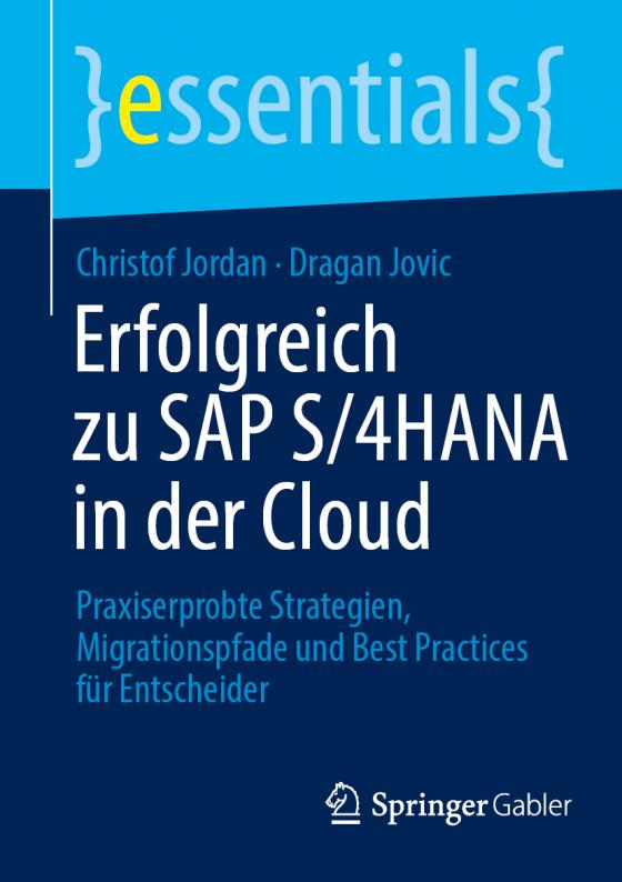 Cover-Bild Erfolgreich zu SAP S/4HANA in der Cloud