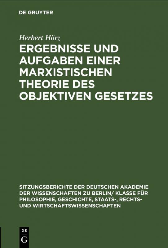 Cover-Bild Ergebnisse und Aufgaben einer marxistischen Theorie des objektiven Gesetzes