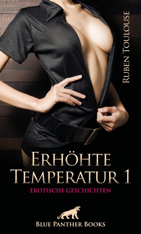 Cover-Bild Erhöhte Temperatur 1 | Erotische Geschichten