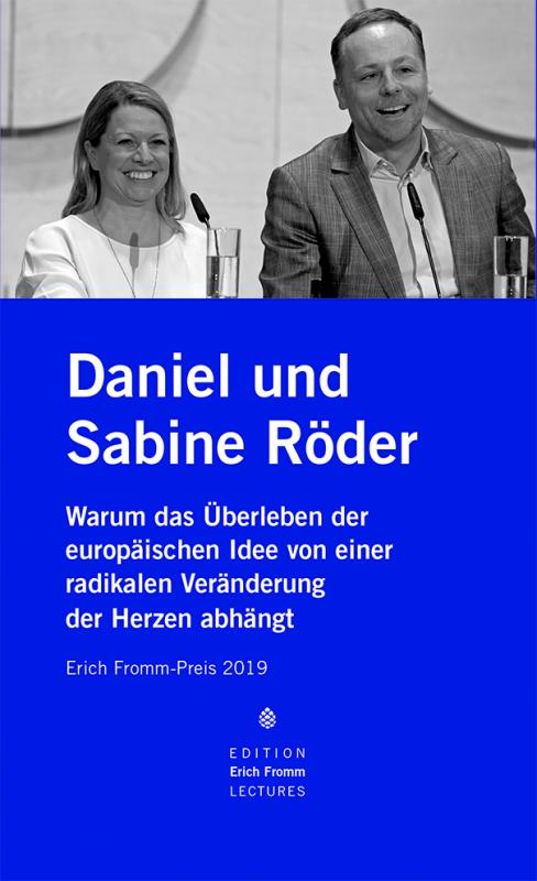 Cover-Bild Erich Fromm-Preis 2020 an Daniel und Sabine Röder und »Pulse of Europe«