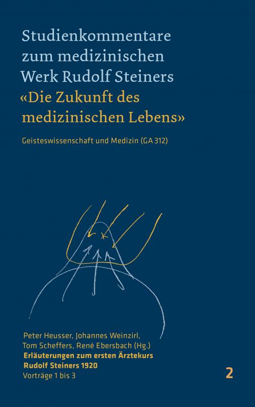 Cover-Bild Erläuterungen zum ersten Ärztekurs Rudolf Steiners 1920