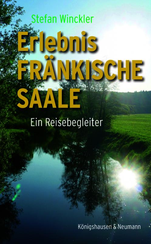 Cover-Bild Erlebnis Fränkische Saale