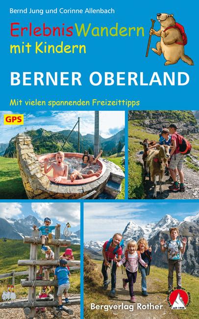 Cover-Bild ErlebnisWandern mit Kindern Berner Oberland