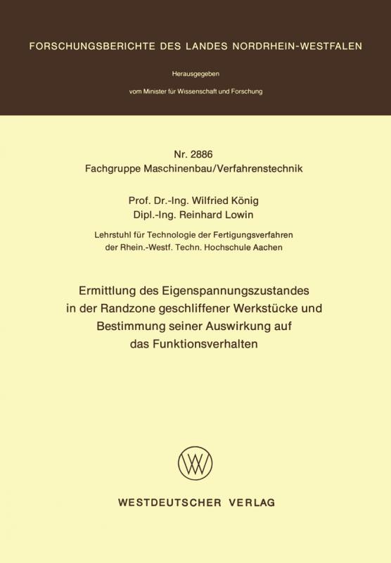 Cover-Bild Ermittlung des Eigenspannungszustandes in der Randzone geschliffener Werkstücke und Bestimmung seiner Auswirkung auf das Funktionsverhalten