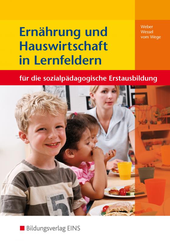 Cover-Bild Ernährung und Hauswirtschaft in Lernfeldern für die sozialpädagogische Erstausbildung