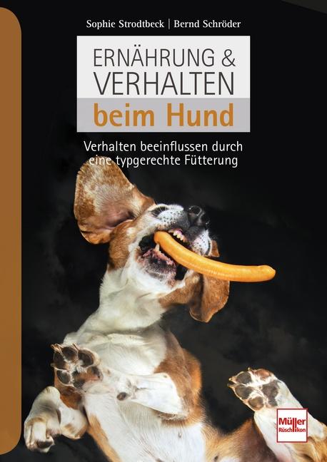 Cover-Bild Ernährung & Verhalten beim Hund
