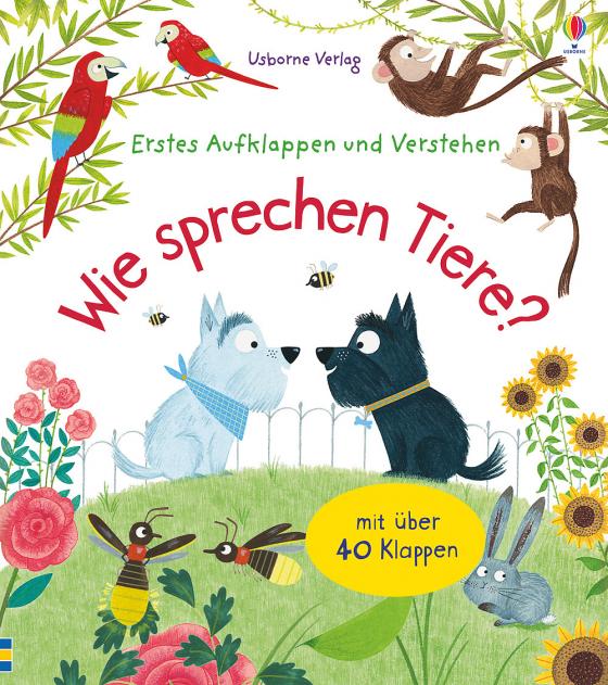Cover-Bild Erstes Aufklappen und Verstehen: Wie sprechen Tiere?