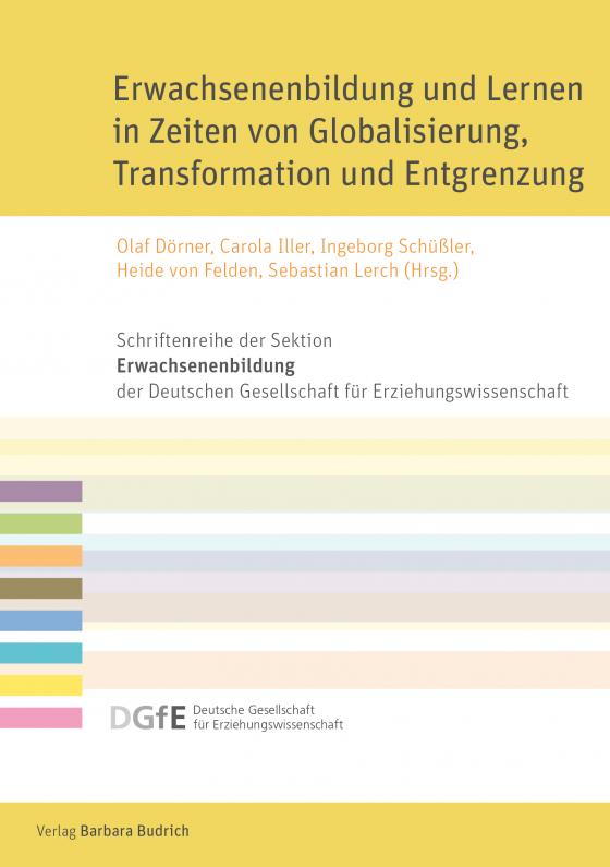 Cover-Bild Erwachsenenbildung und Lernen in Zeiten von Globalisierung, Transformation und Entgrenzung