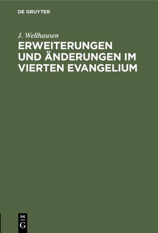 Cover-Bild Erweiterungen und Änderungen im vierten Evangelium