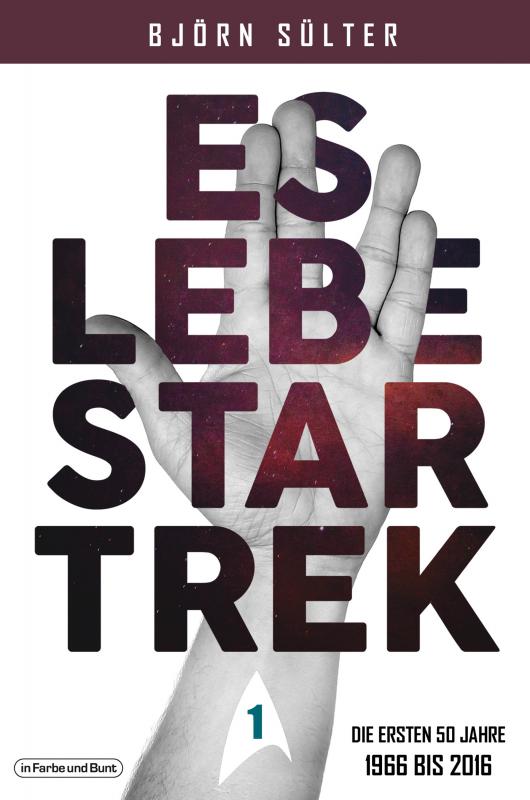 Cover-Bild Es lebe Star Trek - Mehrbändige Neuauflage