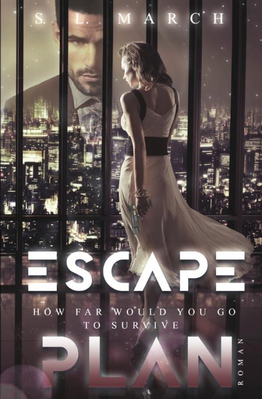 Cover-Bild Escape Plan / Escape Plan - How far would you go to survive