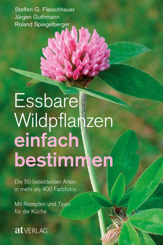 Cover-Bild Essbare Wildpflanzen einfach bestimmen