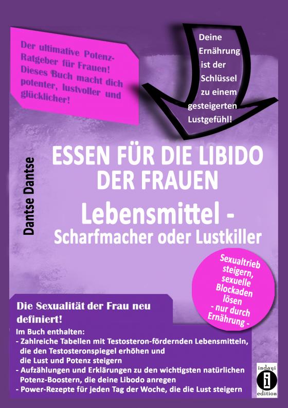 Cover-Bild Essen für die Libido der Frauen: Lebensmittel-Scharfmacher oder Lustkiller