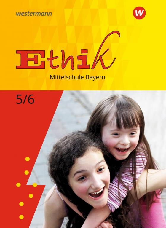 Cover-Bild Ethik - Ausgabe für Mittelschulen in Bayern